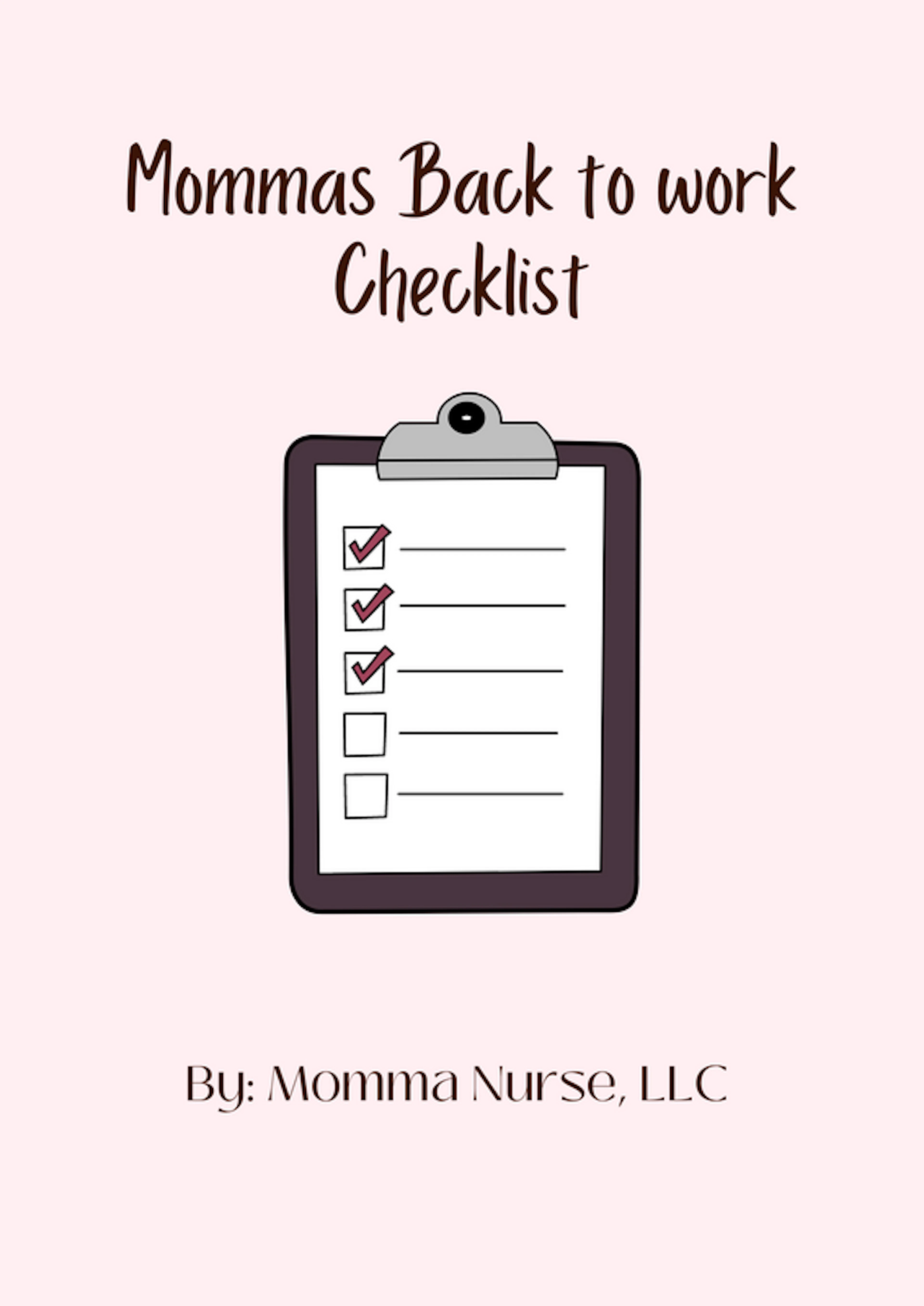 Mommas Back To Work Checklist